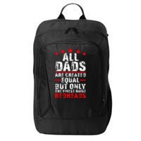 Finest Dads Raise Redheads Ginger Children Daughter Son City Backpack