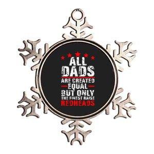 Finest Dads Raise Redheads Ginger Children Daughter Son Metallic Star Ornament