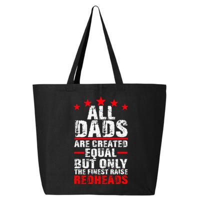 Finest Dads Raise Redheads Ginger Children Daughter Son 25L Jumbo Tote