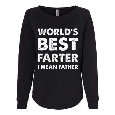 Fathers Day Retro Dad Worlds Best Farter I Mean Father Womens California Wash Sweatshirt