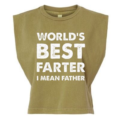 Fathers Day Retro Dad Worlds Best Farter I Mean Father Garment-Dyed Women's Muscle Tee