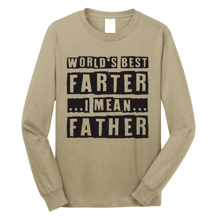 FatherS Day Retro Dad WorldS Best Farter I Mean Father Long Sleeve Shirt