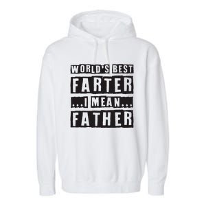 FatherS Day Retro Dad WorldS Best Farter I Mean Father Garment-Dyed Fleece Hoodie