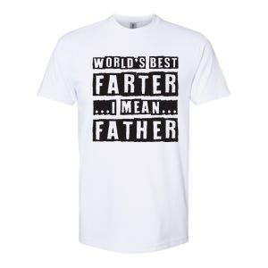 FatherS Day Retro Dad WorldS Best Farter I Mean Father Softstyle CVC T-Shirt