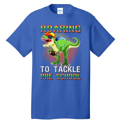 Funny Dinosaur Roaring To Tackle Pre School T Rex Squad Gift Tall T-Shirt