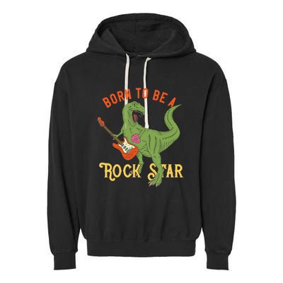 Funny Dinosaur Rex Rockstar Perfect Trex Gift Garment-Dyed Fleece Hoodie