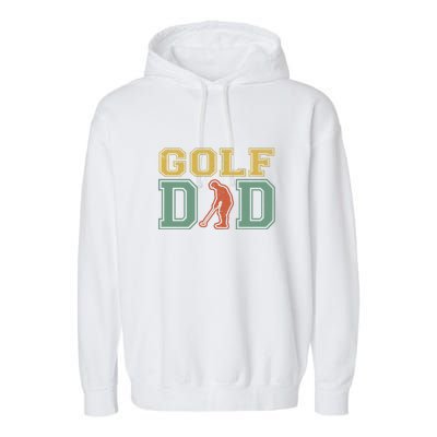 Father's Day Retro Golf Dad For Golf Lovers Active Gift For Dad Garment-Dyed Fleece Hoodie