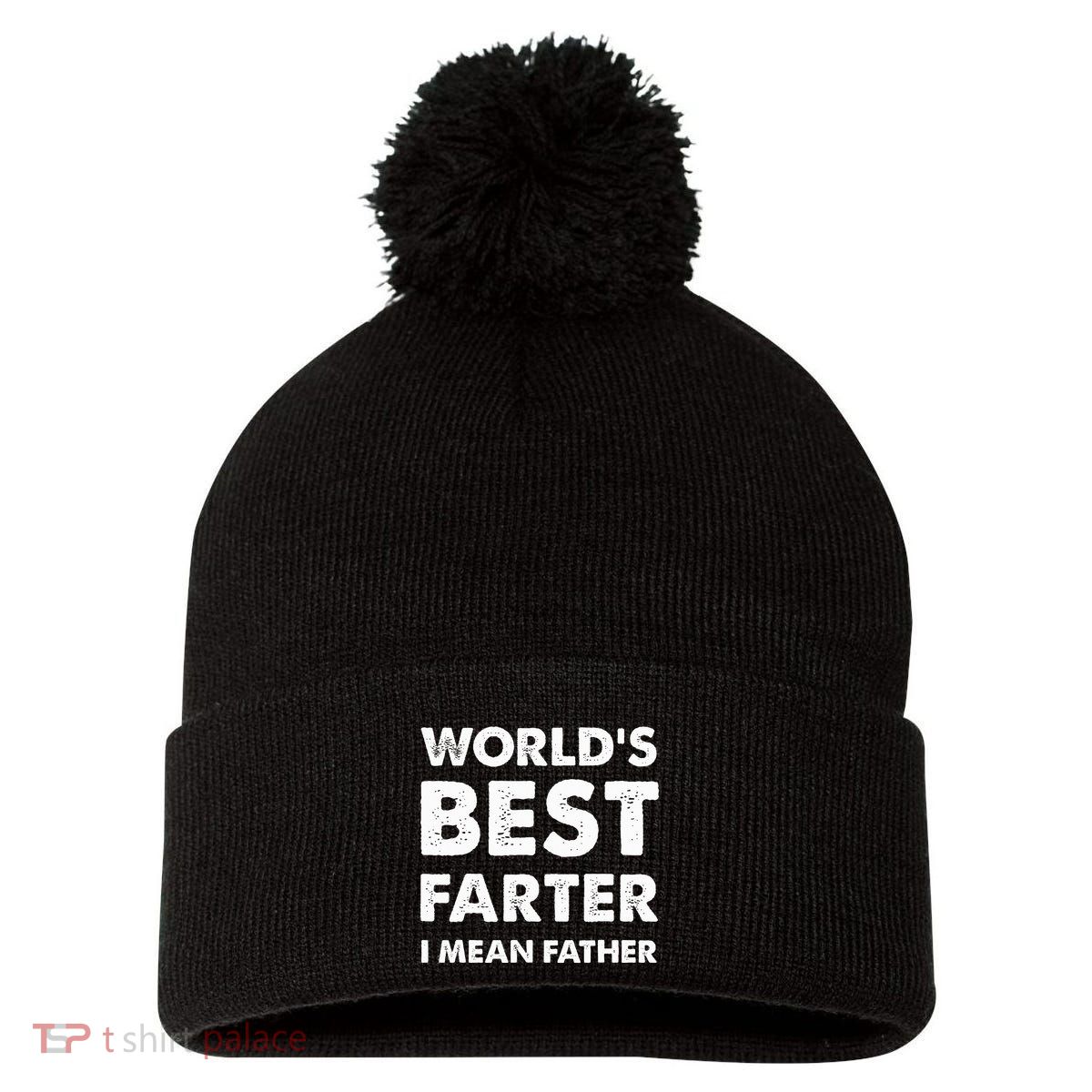Father's Day Retro Dad World's Best Farter I Mean Father Pom Pom 12in Knit Beanie