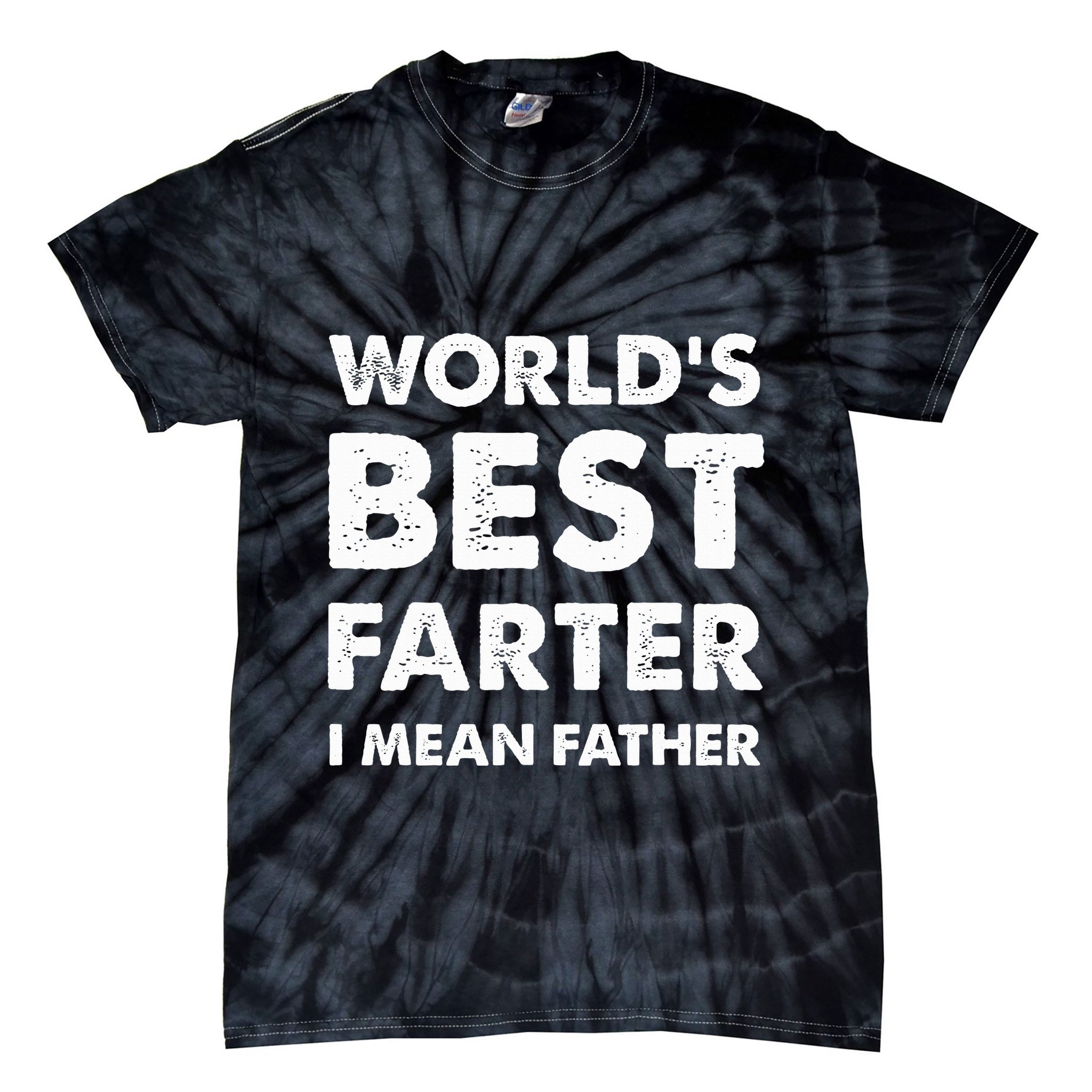 Father's Day Retro Dad World's Best Farter I Mean Father Tie-Dye T-Shirt