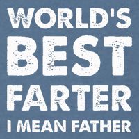 Father's Day Retro Dad World's Best Farter I Mean Father Garment-Dyed Sweatshirt
