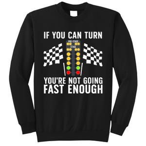 Funny Drag Racing For Men Women Kids Drag Race Lover Sweatshirt