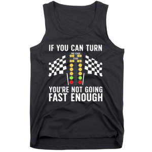 Funny Drag Racing For Men Women Kids Drag Race Lover Tank Top