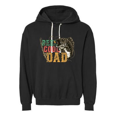 Fathers Day Reel Cool Dad Fishing Lover Fisherman Daddy Papa Garment-Dyed Fleece Hoodie