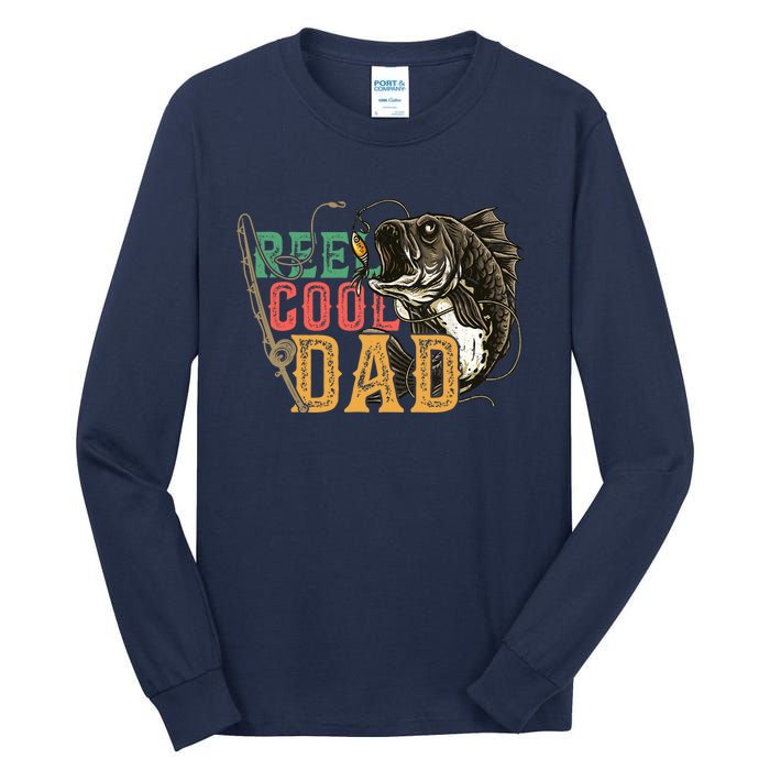 Fathers Day Reel Cool Dad Fishing Lover Fisherman Daddy Papa Tall Long Sleeve T-Shirt