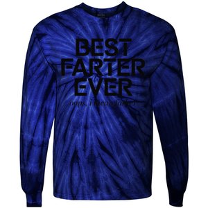 FatherS Day Retro Dad Best Farter Ever Oops I Mean Father Tie-Dye Long Sleeve Shirt