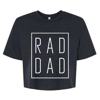 Fathers Day Rad Dad Bella+Canvas Jersey Crop Tee