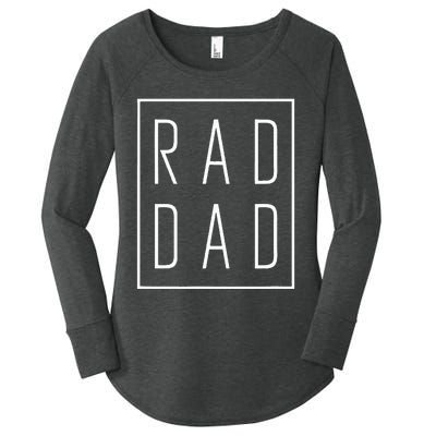 Fathers Day Rad Dad Women's Perfect Tri Tunic Long Sleeve Shirt