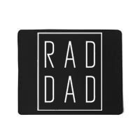 Fathers Day Rad Dad Mousepad