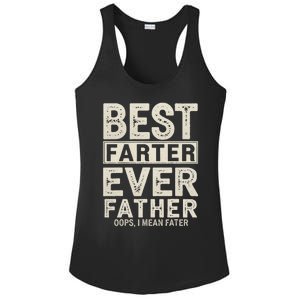 FatherS Day Retro Dad Best Farter Ever Oops I Mean Father Ladies PosiCharge Competitor Racerback Tank