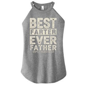 FatherS Day Retro Dad Best Farter Ever Oops I Mean Father Women's Perfect Tri Rocker Tank