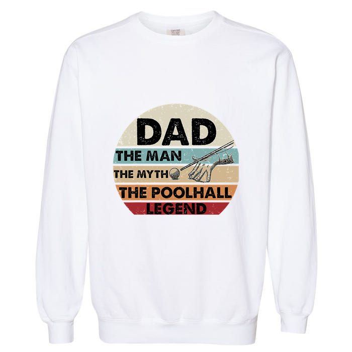 Father's Day Retro Billiard Player Dad, Billiards Pool Gift For Dad Garment-Dyed Sweatshirt