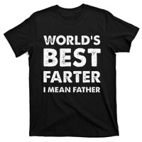 FatherS Day Retro Dad WorldS Best Farter I Mean Father T-Shirt