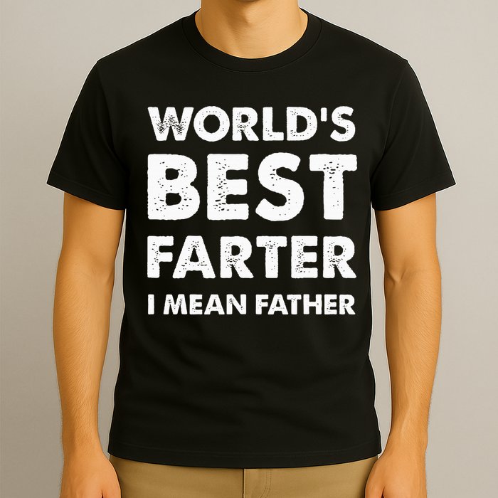 FatherS Day Retro Dad WorldS Best Farter I Mean Father T-Shirt