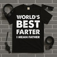 FatherS Day Retro Dad WorldS Best Farter I Mean Father T-Shirt