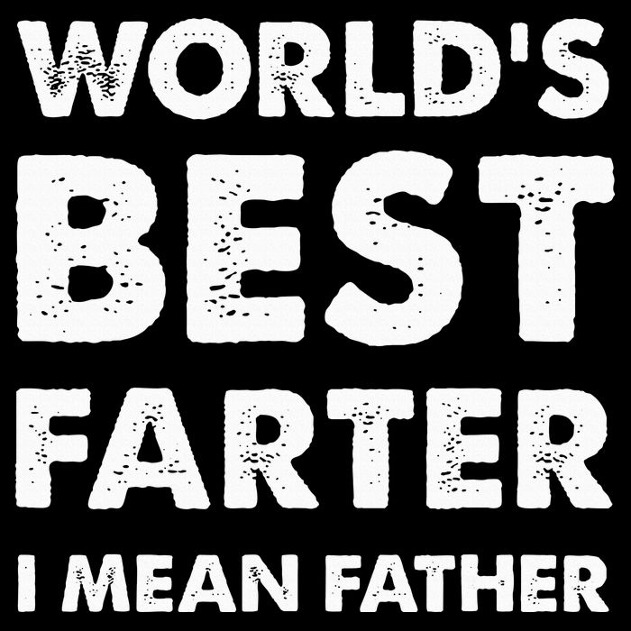 FatherS Day Retro Dad WorldS Best Farter I Mean Father T-Shirt
