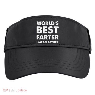 FatherS Day Retro Dad WorldS Best Farter I Mean Father Adult Drive Performance Visor