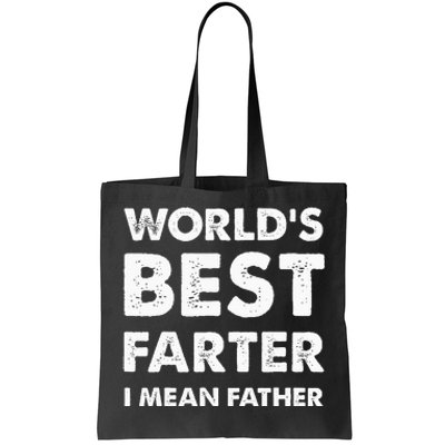 FatherS Day Retro Dad WorldS Best Farter I Mean Father Tote Bag