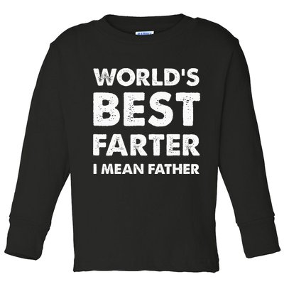 FatherS Day Retro Dad WorldS Best Farter I Mean Father Toddler Long Sleeve Shirt