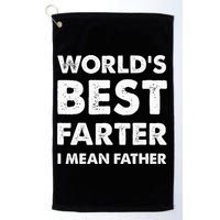 FatherS Day Retro Dad WorldS Best Farter I Mean Father Golf Towel