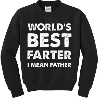 FatherS Day Retro Dad WorldS Best Farter I Mean Father Kids Sweatshirt
