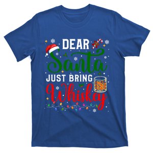 Funny Dear Santa Just Bring Whiskey Christmas Pajamas Great Gift T-Shirt