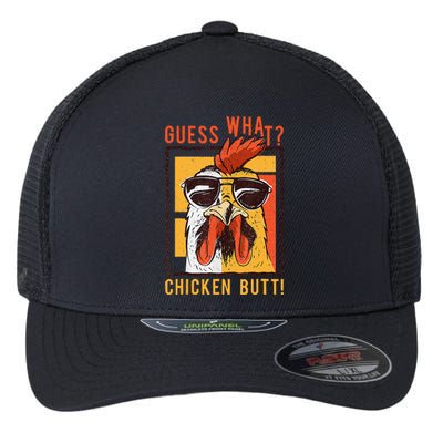 Funny Dad Siblings Friends Humor Guess What Chicken Butt!  Flexfit Unipanel Trucker Cap