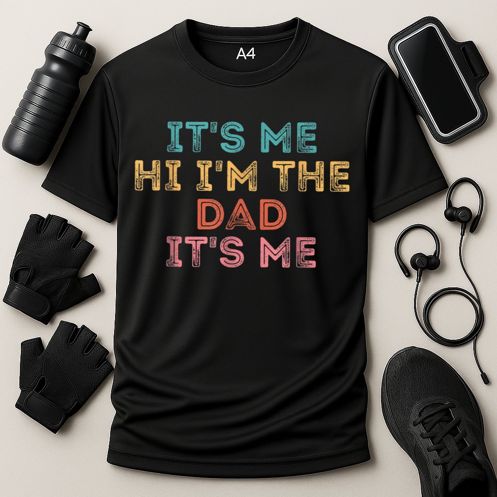  Fathers Day Shirt Its Me Hi I'm The Dad Its Me Cooling Performance Crew T-Shirt