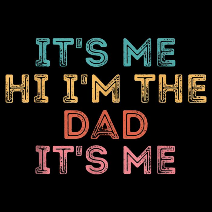  Fathers Day Shirt Its Me Hi I'm The Dad Its Me Impact Tech Backpack