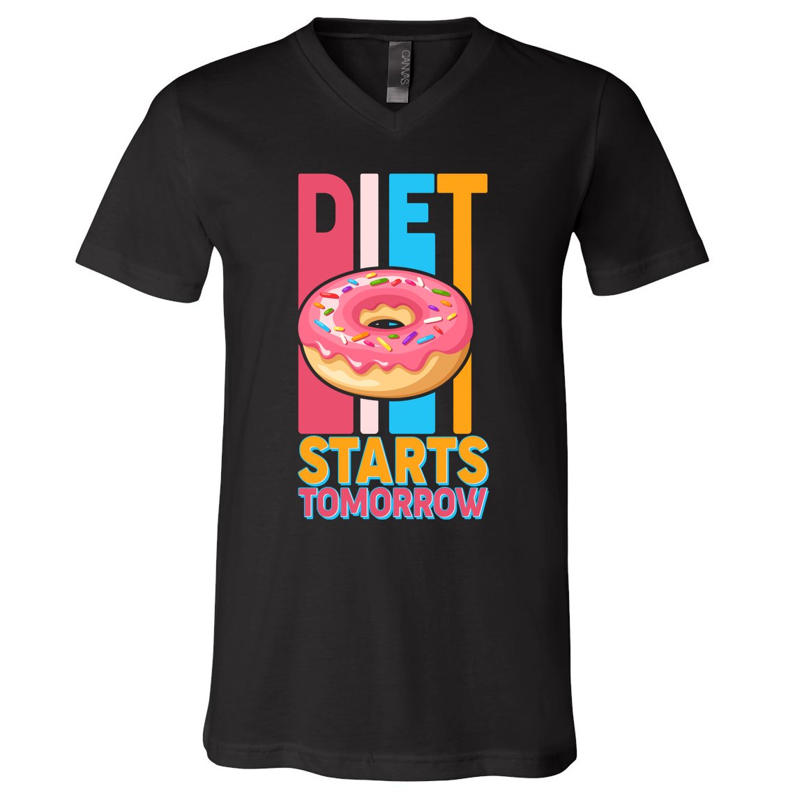 Funny Diet Starts Tomorrow Donut Love V-Neck T-Shirt