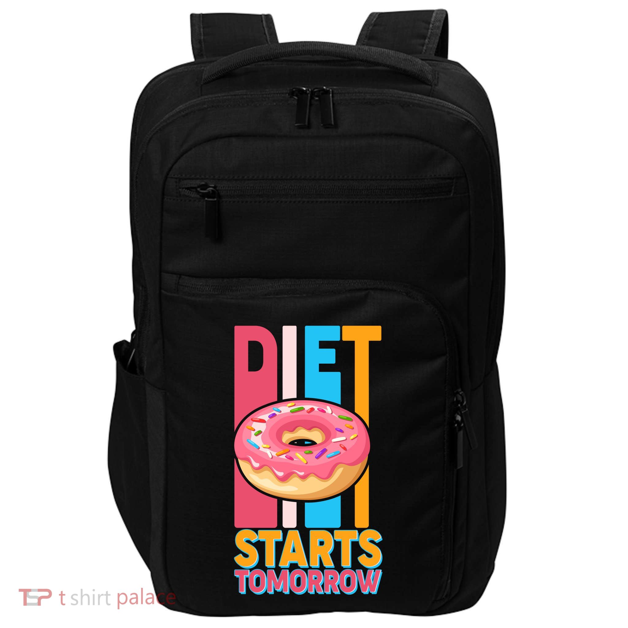 Funny Diet Starts Tomorrow Donut Love Impact Tech Backpack