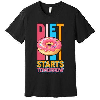 Funny Diet Starts Tomorrow Donut Love Premium T-Shirt