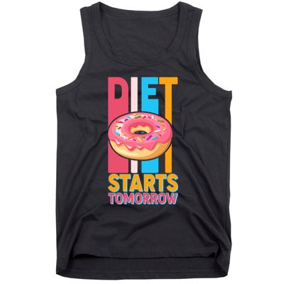 Funny Diet Starts Tomorrow Donut Love Tank Top