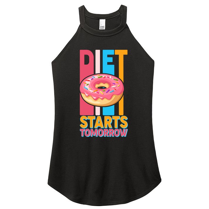 Funny Diet Starts Tomorrow Donut Love Women's Perfect Tri Rocker Tank