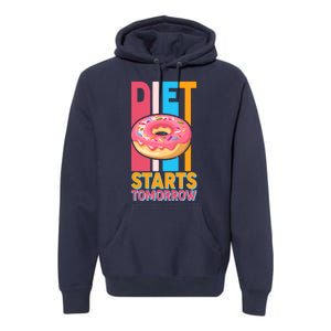 Funny Diet Starts Tomorrow Donut Love Premium Hoodie