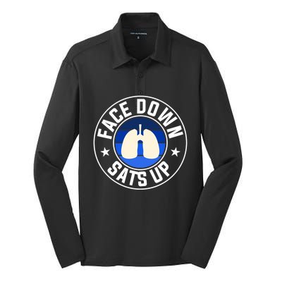 Face Down Sats Up Respiratory Therapist Great Gift Silk Touch Performance Long Sleeve Polo