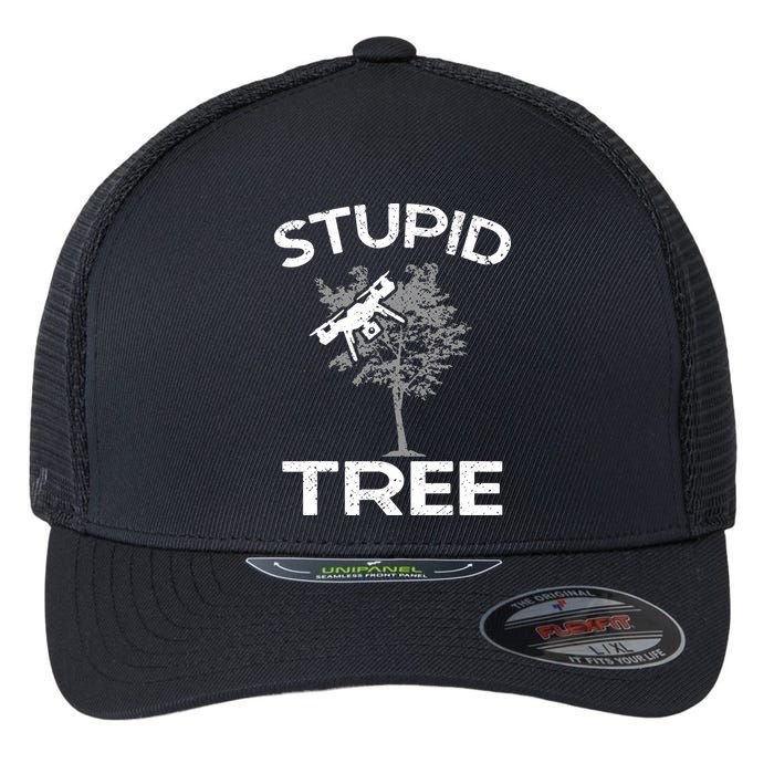 Funny Drones Stupid Tree Rc Drone Pilot Quadcopter Fpv Flexfit Unipanel Trucker Cap