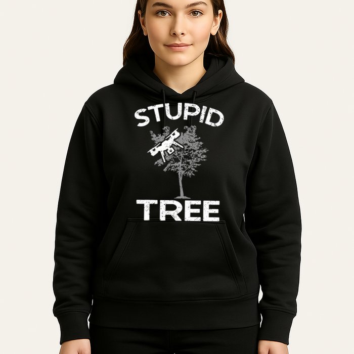 Funny Drones Stupid Tree Rc Drone Pilot Quadcopter Fpv Hoodie