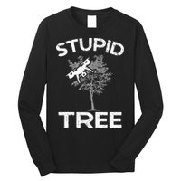 Funny Drones Stupid Tree Rc Drone Pilot Quadcopter Fpv Long Sleeve Shirt