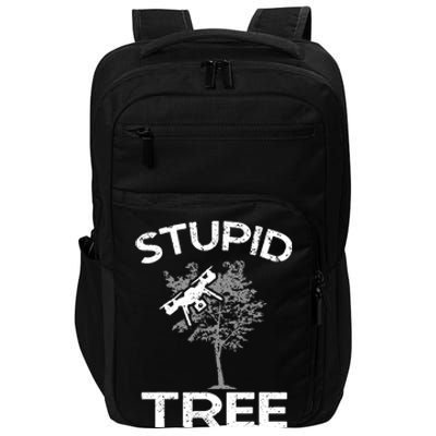 Funny Drones Stupid Tree Rc Drone Pilot Quadcopter Fpv Impact Tech Backpack