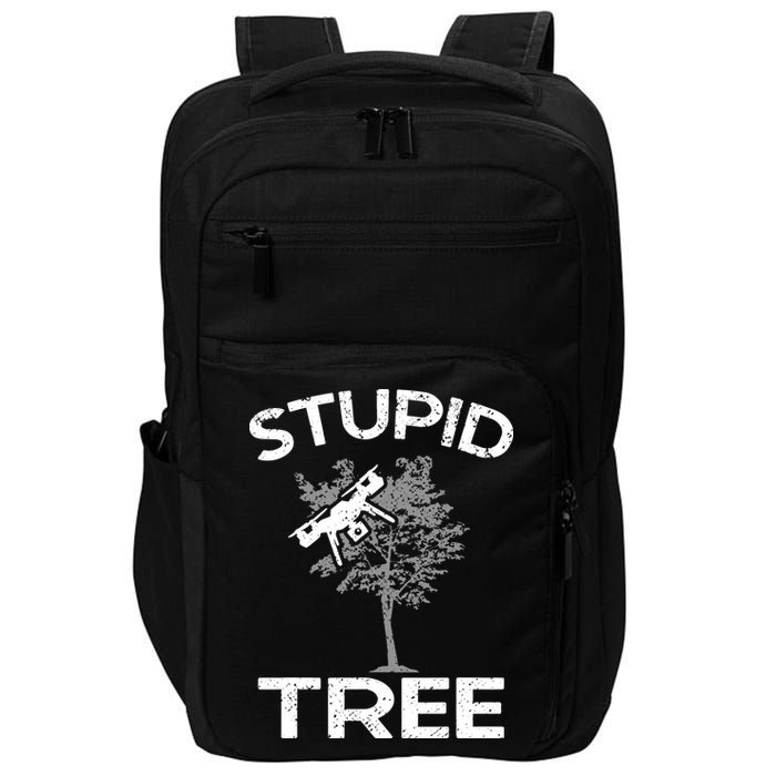 Funny Drones Stupid Tree Rc Drone Pilot Quadcopter Fpv Impact Tech Backpack